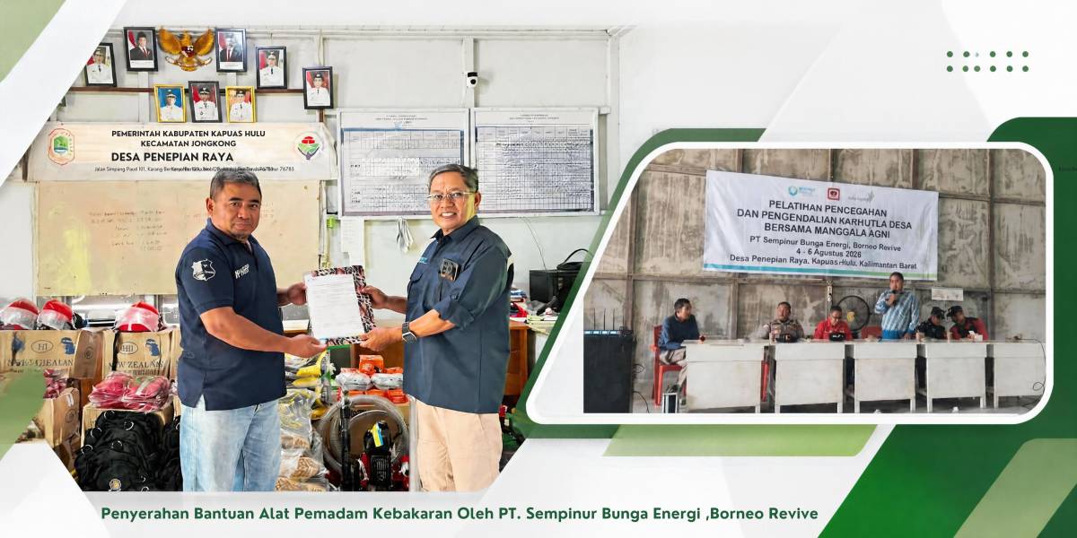 Pelatihan MPA Desa Penepian Raya dan Pemberian Satu Set Peralatan Pemadam Kebakaran Hutan dan Lahan Oleh PT Sempinur Bunga Energi Borneo Revive